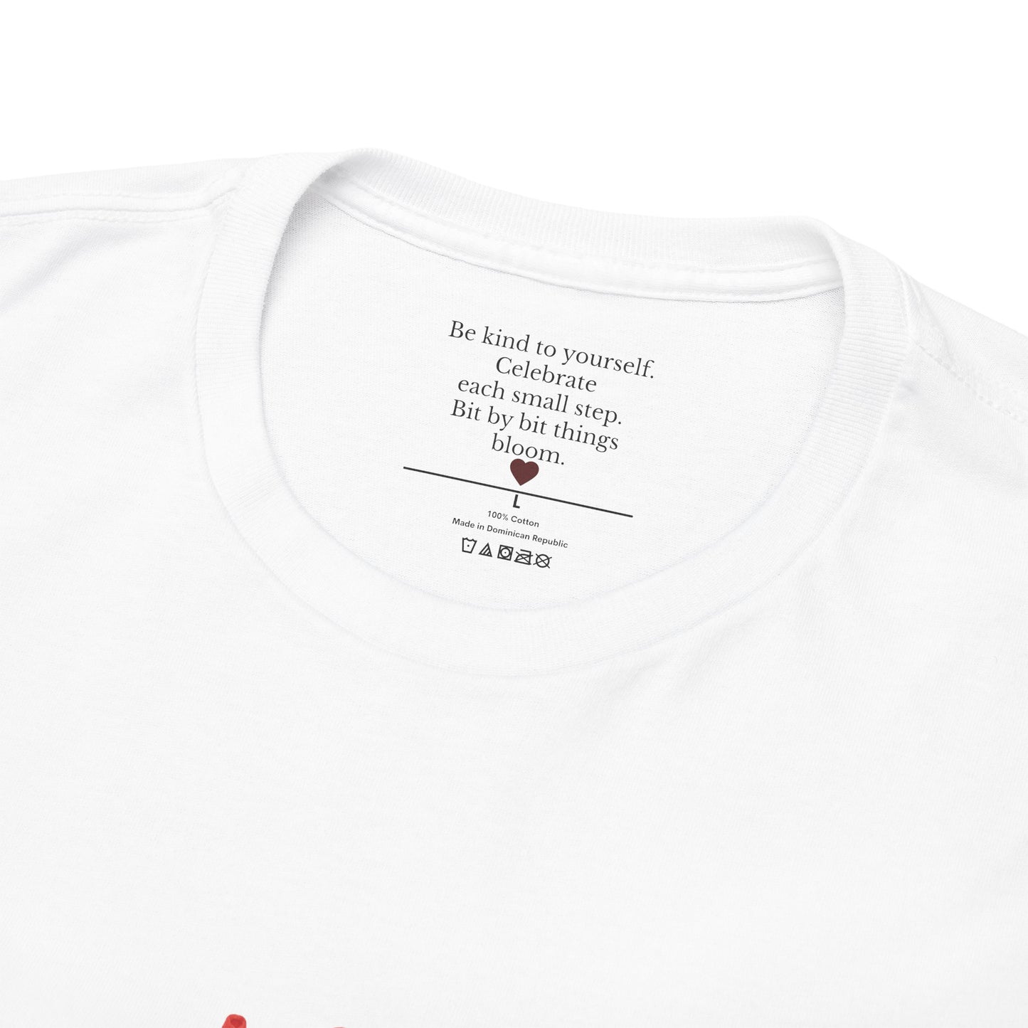 Bit by Bit Tee | Red Rose Uplifting Self-Care Hidden Message T-Shirt