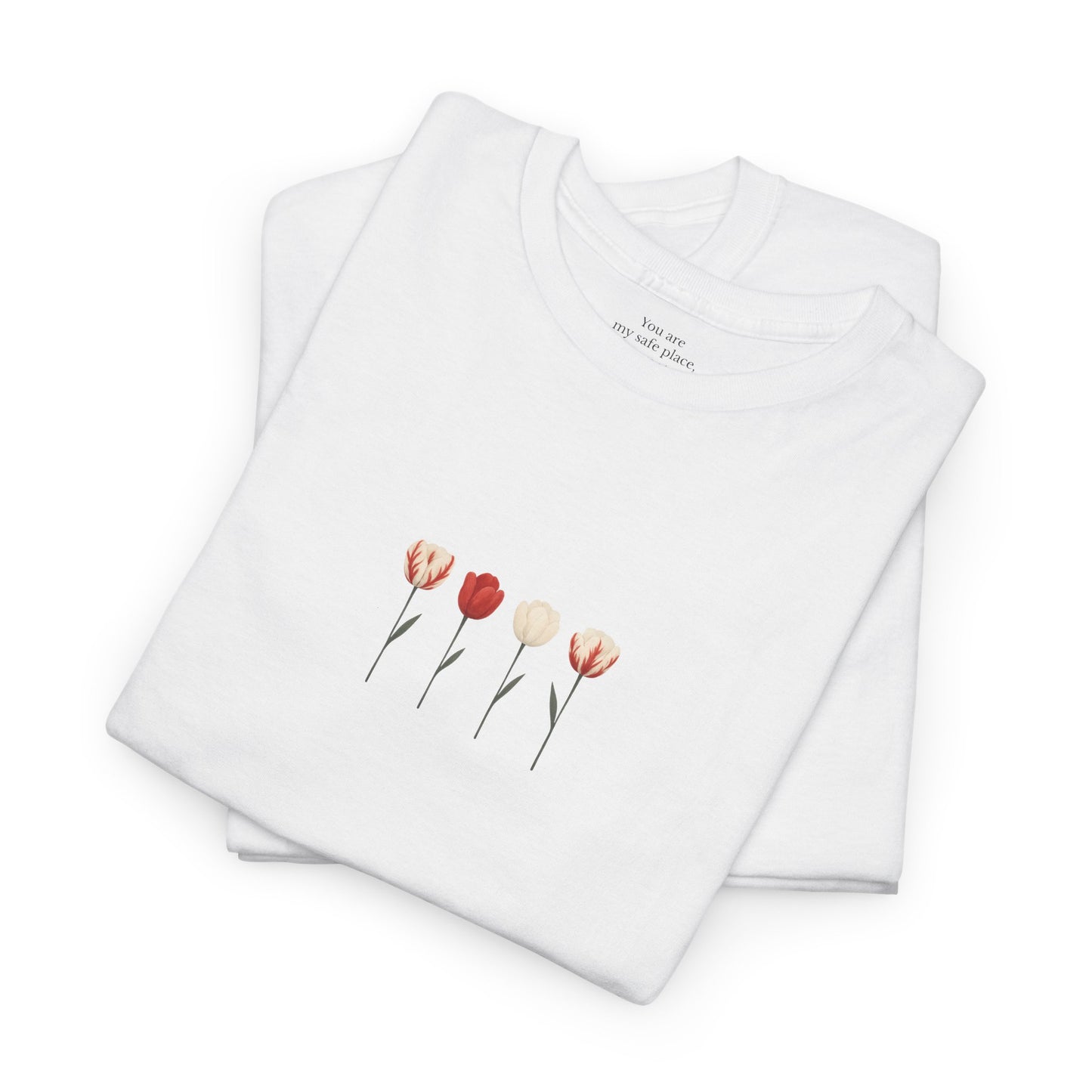 My Safe Place Tee | Tulip Watercolour Gift for Her T-Shirt