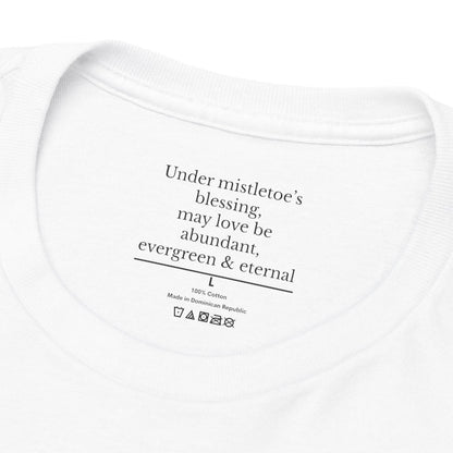 Mistletoe Blessing Tee | Minimalist Christmas Hidden Message T-Shirt