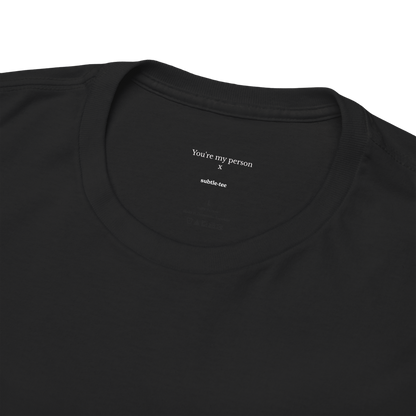 You’re My Person Tee | Minimalist Shooting Star Hidden Message T-Shirt for Him