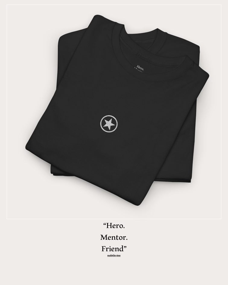 Hero Mentor Friend Tee | Minimalist Star Symbol Gift T-Shirt for Him