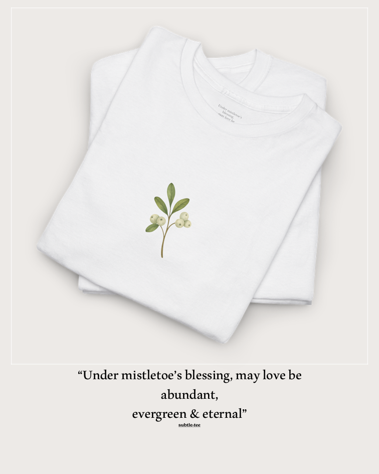 Mistletoe Blessing Tee | Minimalist Christmas Hidden Message T-Shirt