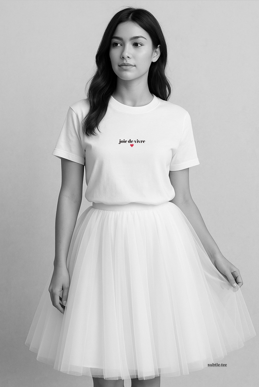 Joie de Vivre Affirmation T-Shirt design