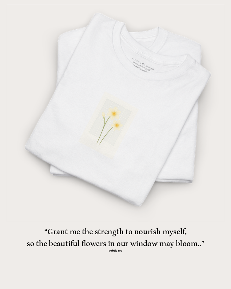 Flowers in the Window | December Narcissus New Mum Tee | Thoughtful Self-Care Gift T-Shirt