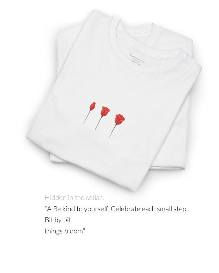 Bit by Bit Tee | Red Rose Uplifting Self-Care Hidden Message T-Shirt