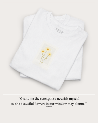 Flowers in the Window | April Daisy New Mum Tee | Thoughtful Self-Care Gift T-Shirt