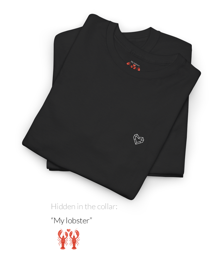 My Lobster Tee | Minimalist Valentine Hidden Message T-Shirt for Him